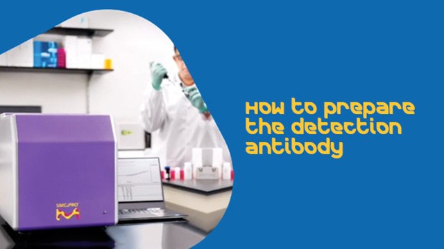 How to Prepare and Dispense the Detection Antibody