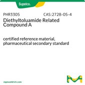 Diethyltoluamide Related Compound A certified reference material, pharmaceutical secondary standard